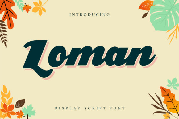 Boost Your Campaign with Loman: A Bold, Vintage Font