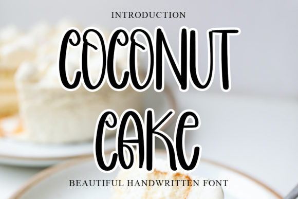 Coconut Cake: A Font for Clear and Engaging Campaigns