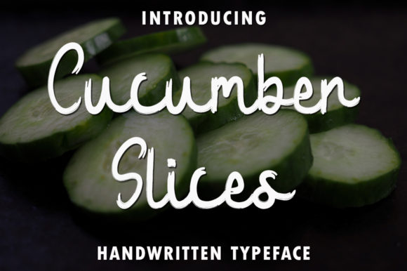 Discover Cucumber Slices: A Charming Handwritten Font