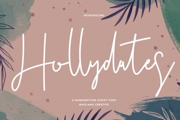 Hollydates: The Perfect Script Font for Crafters and Creators