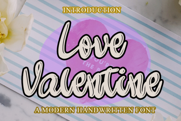 Love Valentine: A Handwritten Font for Modern Editorial Design