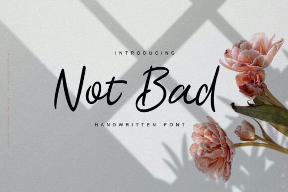 Not Bad: A Handwritten Font for Creative Makers