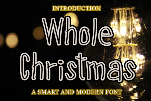 Whole Christmas: A Handwritten Font for Engaging Campaigns