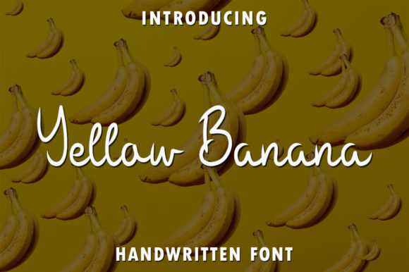 Yellow Banana: A Sweet and Cursive Font for Crafters